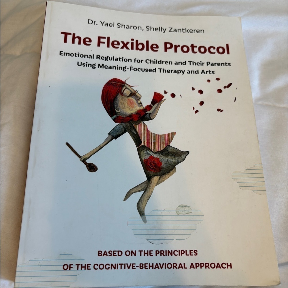 The Flexible Protocol Book Parenting Book  Emotional Regulation
